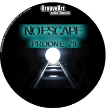 ProOne79 - No Escape (Original Mix)