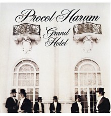 Procol Harum - Grand Hotel