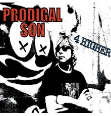 Prodigal Son - 4 Higher