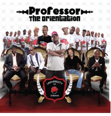 Professor - The Orientation