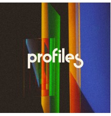 Profiles - Profiles