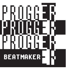 Progger - Beatmaker