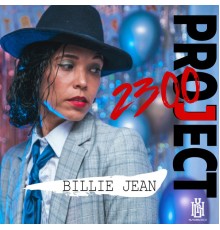 Project 2300 - Billie Jean