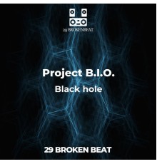 Project B.I.O. - Black hole