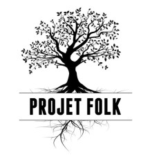 Projet Folk - Projet Folk