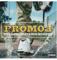 Promoe - The Long Distance Runner