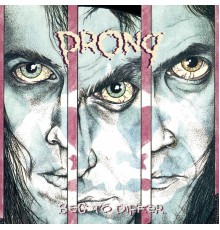 Prong - Beg To Differ