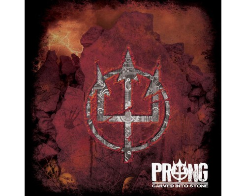 Prong - Carved Into Stone