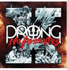 Prong - X - No Absolutes