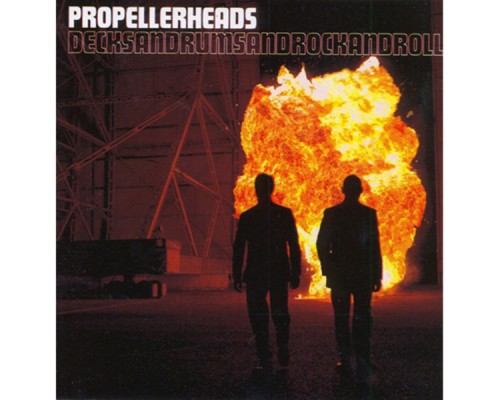 Propellerheads - Decksandrumsandrockandroll