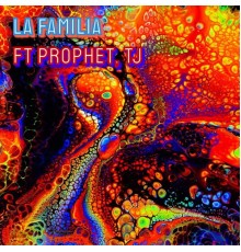 Prophet - La Familia