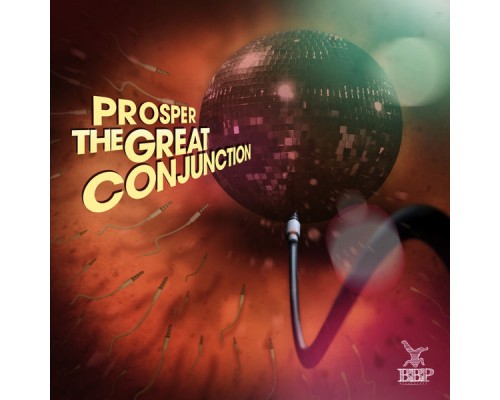 Prosper - The Great Conjunction