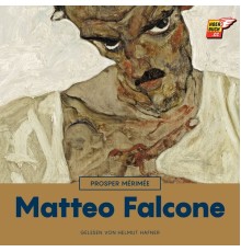 Prosper Mérimée - Matteo Falcone