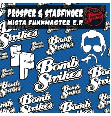 Prosper & Stabfinger - Mista Funkmaster EP