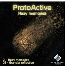 ProtoActive - Hazy Memories