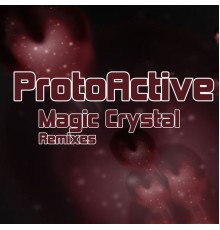 ProtoActive - Magic Crystal