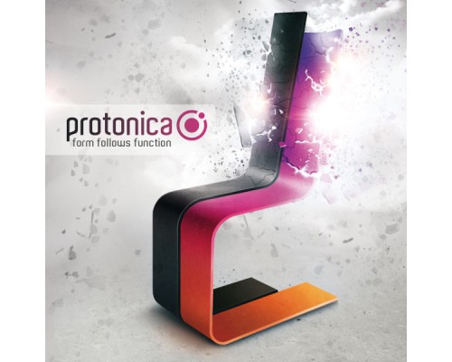 Protonica - Form Follows Function