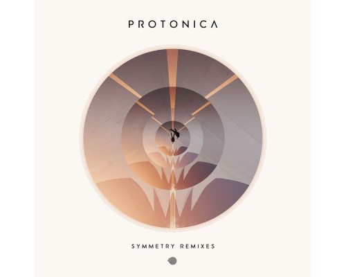 Protonica - Symmetry Remixes (Remixes)