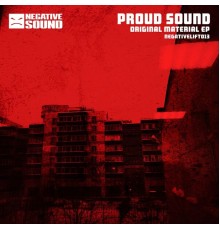 Proud Sound - Original Material