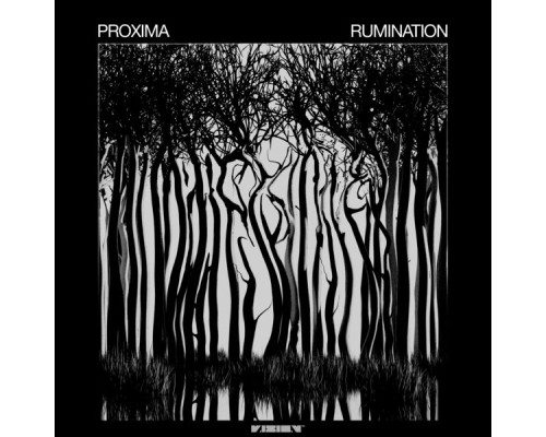 Proxima - Rumination