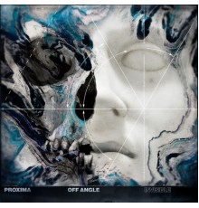 Proxima - Off Angle