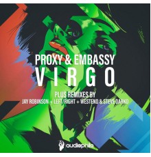 Proxy, Embassy - Virgo