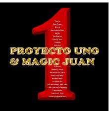 Proyecto Uno & Magic Juan - 1