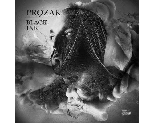 Prozak - Black Ink