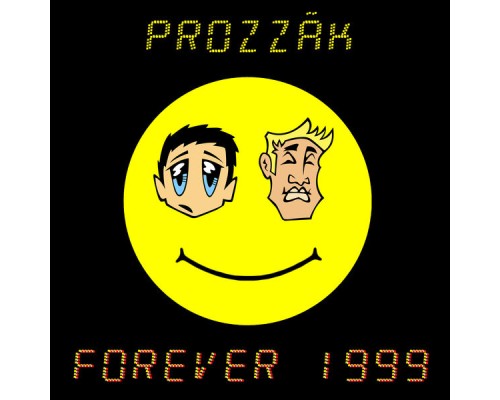 Prozzak - Forever 1999