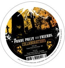 Prude Polly - Collaborations