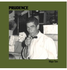 Prudence - Major Tom