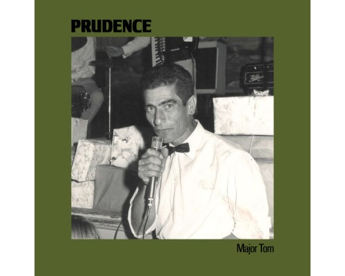 Prudence - Major Tom