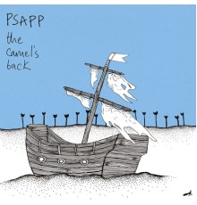 Psapp - The Camel's Back (Psapp)