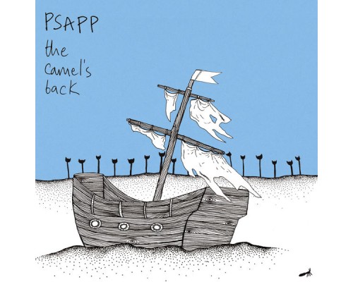 Psapp - The Camel's Back (Psapp)