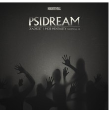 Psidream - Deadbolt