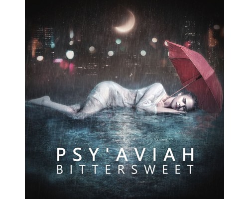 Psy'Aviah - Bittersweet  (Deluxe Edition)