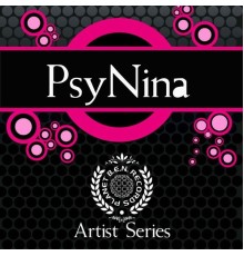 PsyNina - Artist Series