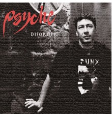 Psyche - Disorder