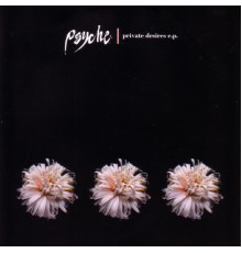 Psyche - Private Desires