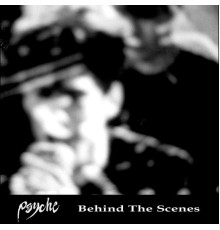 Psyche - Behind the Scenes