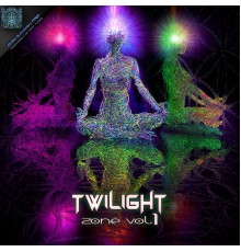 Psychedelic Trance - Twilight Zone Vol. 1