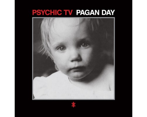 Psychic TV - Pagan Day