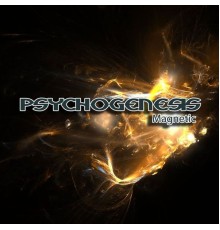 Psychogenesis - Magnetic