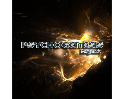 Psychogenesis - Magnetic