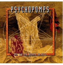 Psychopomps - Six Six Six Nights In Hell