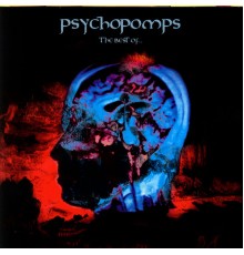 Psychopomps - The Best Of