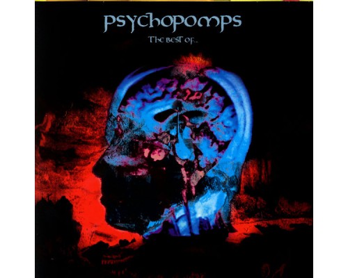 Psychopomps - The Best Of