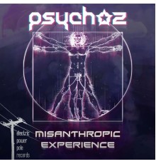 Psychoz - Misanthropic Experience