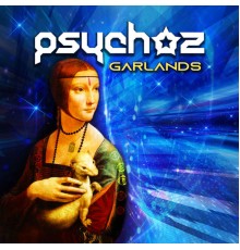 Psychoz - Garlands