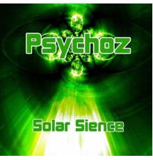 Psychoz - Solar Science